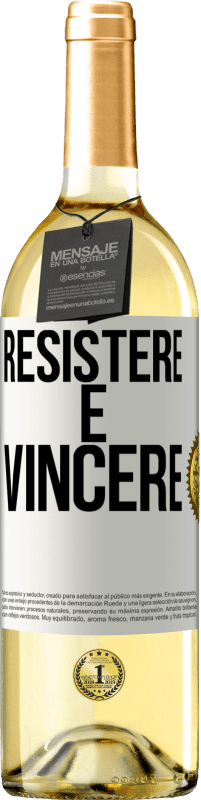 29,95 € Spedizione Gratuita | Vino bianco Edizione WHITE Resistere è vincere Etichetta Bianca. Etichetta personalizzabile Vino giovane Raccogliere 2023 Verdejo