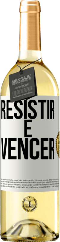 29,95 € Envio grátis | Vinho branco Edição WHITE Resistir é vencer Etiqueta Branca. Etiqueta personalizável Vinho jovem Colheita 2024 Verdejo