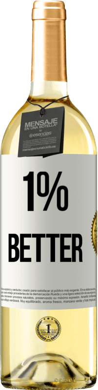 29,95 € Spedizione Gratuita | Vino bianco Edizione WHITE 1% Better Etichetta Bianca. Etichetta personalizzabile Vino giovane Raccogliere 2023 Verdejo