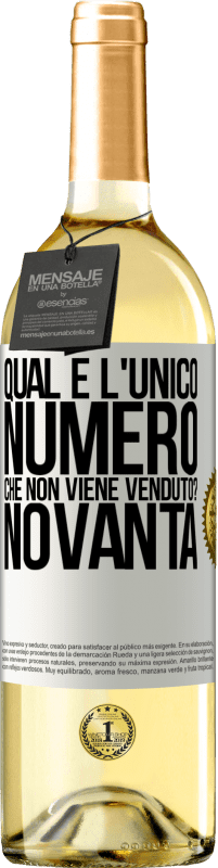 29,95 € Spedizione Gratuita | Vino bianco Edizione WHITE Qual è l'unico numero che non viene venduto? Novanta Etichetta Bianca. Etichetta personalizzabile Vino giovane Raccogliere 2024 Verdejo