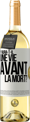 29,95 € Envoi gratuit | Vin blanc Édition WHITE Y aura-t-il une vie avant la mort? Étiquette Blanche. Étiquette personnalisable Vin jeune Récolte 2023 Verdejo