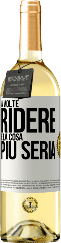 29,95 € Spedizione Gratuita | Vino bianco Edizione WHITE A volte ridere è la cosa più seria Etichetta Bianca. Etichetta personalizzabile Vino giovane Raccogliere 2024 Verdejo