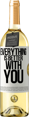 29,95 € Free Shipping | White Wine WHITE Edition Everything is better with you White Label. Customizable label Young wine Harvest 2024 Verdejo