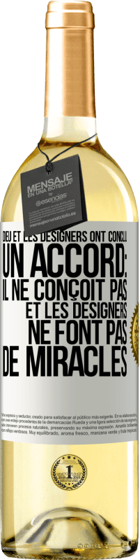 29,95 € Envoi gratuit | Vin blanc Édition WHITE Dieu et les designers ont conclu un accord: il ne conçoit pas et les designers ne font pas de miracles Étiquette Blanche. Étiquette personnalisable Vin jeune Récolte 2023 Verdejo