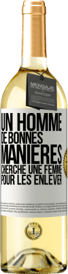 29,95 € Envoi gratuit | Vin blanc Édition WHITE Un homme de bonnes manières cherche une femme pour les enlever Étiquette Blanche. Étiquette personnalisable Vin jeune Récolte 2023 Verdejo