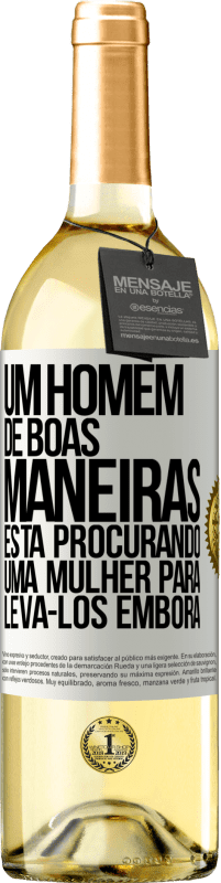 29,95 € Envio grátis | Vinho branco Edição WHITE Um homem de boas maneiras está procurando uma mulher para levá-los embora Etiqueta Branca. Etiqueta personalizável Vinho jovem Colheita 2023 Verdejo