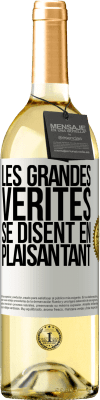 29,95 € Envoi gratuit | Vin blanc Édition WHITE Les grandes vérités se disent en plaisantant Étiquette Blanche. Étiquette personnalisable Vin jeune Récolte 2024 Verdejo