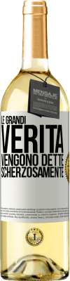 29,95 € Spedizione Gratuita | Vino bianco Edizione WHITE Le grandi verità vengono dette scherzosamente Etichetta Bianca. Etichetta personalizzabile Vino giovane Raccogliere 2024 Verdejo