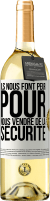 29,95 € Envoi gratuit | Vin blanc Édition WHITE Ils nous font peur pour nous vendre de la sécurité Étiquette Blanche. Étiquette personnalisable Vin jeune Récolte 2023 Verdejo