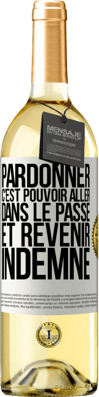 29,95 € Envoi gratuit | Vin blanc Édition WHITE Pardonner, c'est pouvoir aller dans le passé et revenir indemne Étiquette Blanche. Étiquette personnalisable Vin jeune Récolte 2023 Verdejo