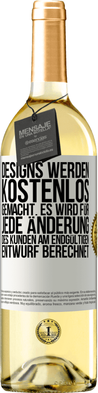 29,95 € Kostenloser Versand | Weißwein WHITE Ausgabe Designs werden kostenlos gemacht. Es wird für jede Änderung des Kunden am endgültigen Entwurf berechnet Weißes Etikett. Anpassbares Etikett Junger Wein Ernte 2023 Verdejo