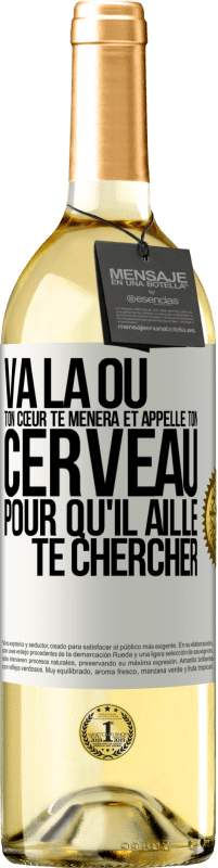 29,95 € Envoi gratuit | Vin blanc Édition WHITE Va là où ton cœur te mènera et appelle ton cerveau pour qu'il aille te chercher Étiquette Blanche. Étiquette personnalisable Vin jeune Récolte 2023 Verdejo