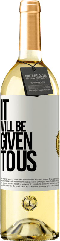 29,95 € Free Shipping | White Wine WHITE Edition It will be given to us White Label. Customizable label Young wine Harvest 2024 Verdejo