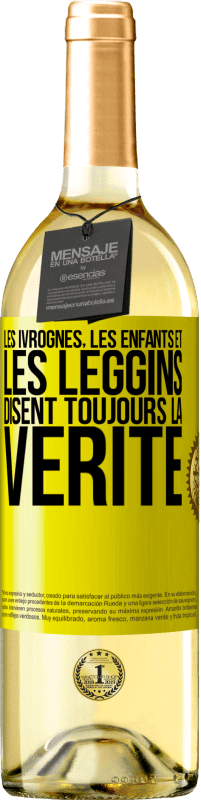 29,95 € Envoi gratuit | Vin blanc Édition WHITE Les ivrognes, les enfants et les leggins disent toujours la vérité Étiquette Jaune. Étiquette personnalisable Vin jeune Récolte 2024 Verdejo