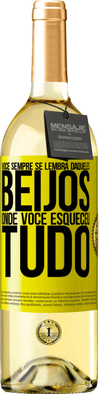 29,95 € Envio grátis | Vinho branco Edição WHITE Você sempre se lembra daqueles beijos onde você esqueceu tudo Etiqueta Amarela. Etiqueta personalizável Vinho jovem Colheita 2025 Verdejo