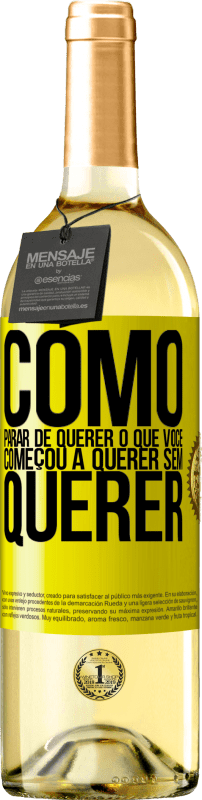 29,95 € Envio grátis | Vinho branco Edição WHITE Como parar de querer o que você começou a querer sem querer Etiqueta Amarela. Etiqueta personalizável Vinho jovem Colheita 2025 Verdejo