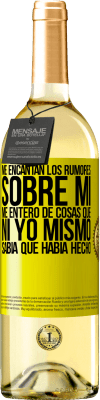 29,95 € Envío gratis | Vino Blanco Edición WHITE Me encantan los rumores sobre mí, me entero de cosas que ni yo mismo sabía que había hecho Etiqueta Amarilla. Etiqueta personalizable Vino joven Cosecha 2025 Verdejo