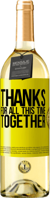 29,95 € 送料無料 | 白ワイン WHITEエディション 一緒に時間をありがとう 黄色のラベル. カスタマイズ可能なラベル 若いワイン 収穫 2025 Verdejo