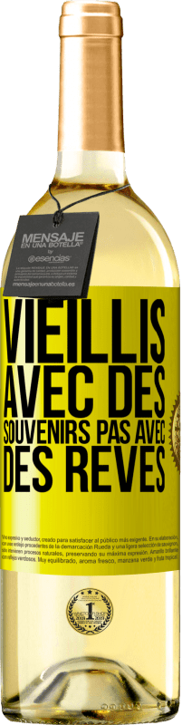 29,95 € Envoi gratuit | Vin blanc Édition WHITE Vieillis avec des souvenirs pas avec des rêves Étiquette Jaune. Étiquette personnalisable Vin jeune Récolte 2024 Verdejo