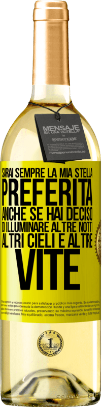 29,95 € Spedizione Gratuita | Vino bianco Edizione WHITE Sarai sempre la mia stella preferita, anche se hai deciso di illuminare altre notti, altri cieli e altre vite Etichetta Gialla. Etichetta personalizzabile Vino giovane Raccogliere 2024 Verdejo