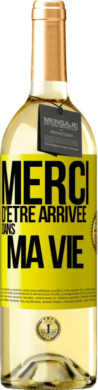 29,95 € Envoi gratuit | Vin blanc Édition WHITE Merci d'être arrivée dans ma vie Étiquette Jaune. Étiquette personnalisable Vin jeune Récolte 2024 Verdejo