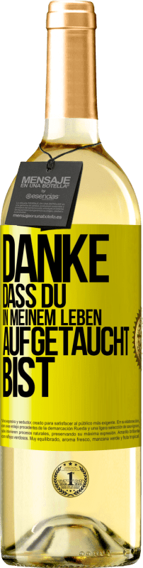 Das in danke leben du bist meinem Danke das