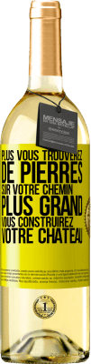 29,95 € Envoi gratuit | Vin blanc Édition WHITE Plus vous trouverez de pierres sur votre chemin, plus grand vous construirez votre château Étiquette Jaune. Étiquette personnalisable Vin jeune Récolte 2025 Verdejo