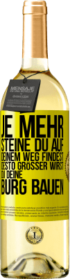 29,95 € Kostenloser Versand | Weißwein WHITE Ausgabe Je mehr Steine du auf deinem Weg findest, desto größer wirst du deine Burg bauen Gelbes Etikett. Anpassbares Etikett Junger Wein Ernte 2024 Verdejo