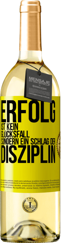29,95 € Kostenloser Versand | Weißwein WHITE Ausgabe Erfolg ist kein Glücksfall, sondern ein Schlag der Disziplin Gelbes Etikett. Anpassbares Etikett Junger Wein Ernte 2025 Verdejo