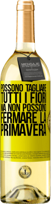 29,95 € Spedizione Gratuita | Vino bianco Edizione WHITE Possono tagliare tutti i fiori, ma non possono fermare la primavera Etichetta Gialla. Etichetta personalizzabile Vino giovane Raccogliere 2025 Verdejo