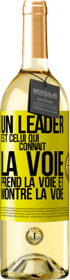 29,95 € Envoi gratuit | Vin blanc Édition WHITE Un leader est celui qui connaît la voie, prend la voie et montre la voie Étiquette Jaune. Étiquette personnalisable Vin jeune Récolte 2024 Verdejo