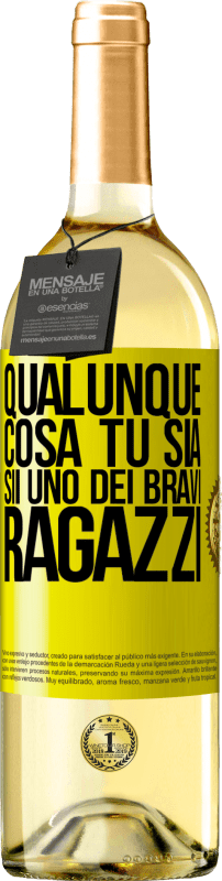 29,95 € Spedizione Gratuita | Vino bianco Edizione WHITE Qualunque cosa tu sia, sii uno dei bravi ragazzi Etichetta Gialla. Etichetta personalizzabile Vino giovane Raccogliere 2024 Verdejo