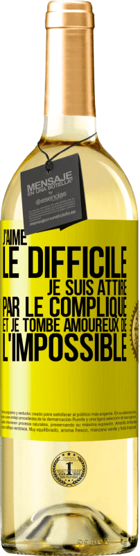 29,95 € Envoi gratuit | Vin blanc Édition WHITE J'aime le difficile, je suis attiré par le compliqué et je tombe amoureux de l'impossible Étiquette Jaune. Étiquette personnalisable Vin jeune Récolte 2024 Verdejo