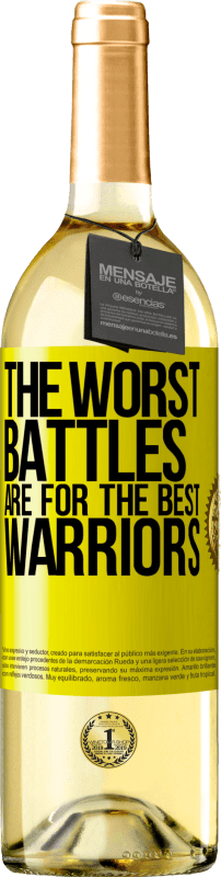 29,95 € Free Shipping | White Wine WHITE Edition The worst battles are for the best warriors Yellow Label. Customizable label Young wine Harvest 2023 Verdejo