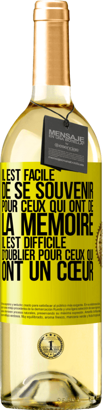 29,95 € Envoi gratuit | Vin blanc Édition WHITE Il est facile de se souvenir pour ceux qui ont de la mémoire. Il est difficile d'oublier pour ceux qui ont un cœur Étiquette Jaune. Étiquette personnalisable Vin jeune Récolte 2024 Verdejo