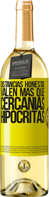 29,95 € Envío gratis | Vino Blanco Edición WHITE Distancias honestas valen más que cercanías hipócritas Etiqueta Amarilla. Etiqueta personalizable Vino joven Cosecha 2024 Verdejo