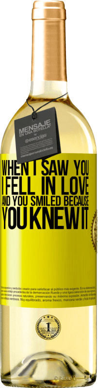 29,95 € Free Shipping | White Wine WHITE Edition When I saw you I fell in love, and you smiled because you knew it Yellow Label. Customizable label Young wine Harvest 2024 Verdejo