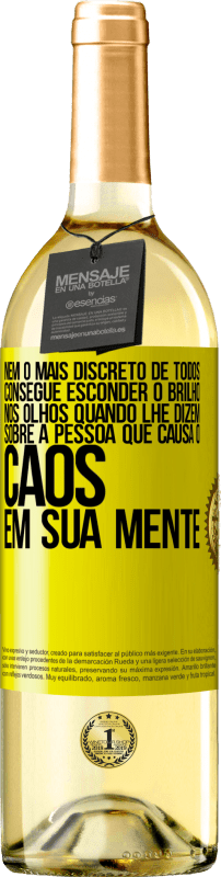 29,95 € Envio grátis | Vinho branco Edição WHITE Nem o mais discreto de todos consegue esconder o brilho nos olhos quando lhe dizem sobre a pessoa que causa o caos em sua Etiqueta Amarela. Etiqueta personalizável Vinho jovem Colheita 2024 Verdejo