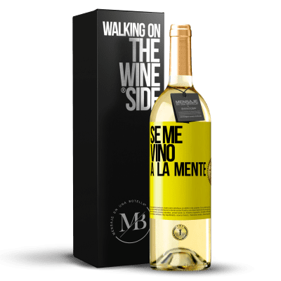 «Se me VINO a la mente…» Edição WHITE