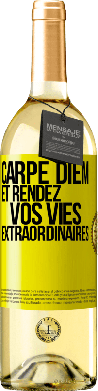 29,95 € Envoi gratuit | Vin blanc Édition WHITE Carpe Diem et rendez vos vies extraordinaires Étiquette Jaune. Étiquette personnalisable Vin jeune Récolte 2023 Verdejo