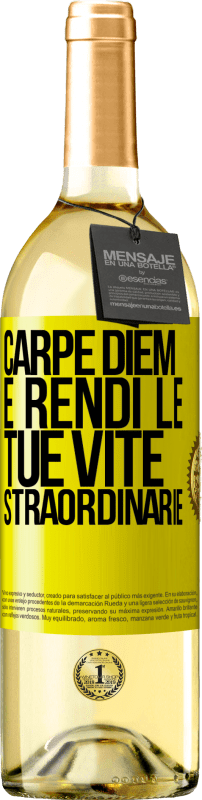 29,95 € Spedizione Gratuita | Vino bianco Edizione WHITE Carpe Diem e rendi le tue vite straordinarie Etichetta Gialla. Etichetta personalizzabile Vino giovane Raccogliere 2024 Verdejo