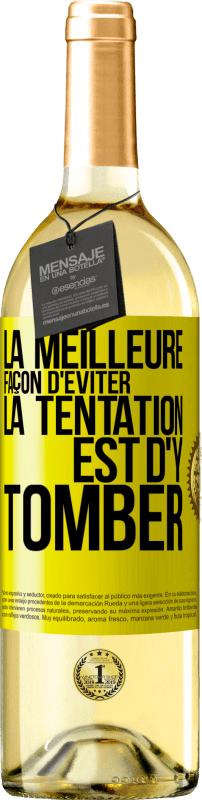 29,95 € Envoi gratuit | Vin blanc Édition WHITE La meilleure façon d'éviter la tentation est d'y tomber Étiquette Jaune. Étiquette personnalisable Vin jeune Récolte 2024 Verdejo