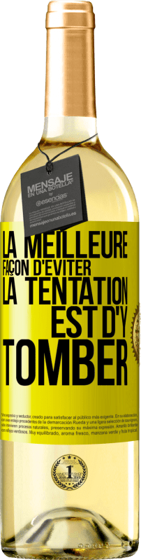 29,95 € Envoi gratuit | Vin blanc Édition WHITE La meilleure façon d'éviter la tentation est d'y tomber Étiquette Jaune. Étiquette personnalisable Vin jeune Récolte 2025 Verdejo