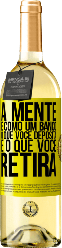 29,95 € Envio grátis | Vinho branco Edição WHITE A mente é como um banco. O que você deposita é o que você retira Etiqueta Amarela. Etiqueta personalizável Vinho jovem Colheita 2025 Verdejo