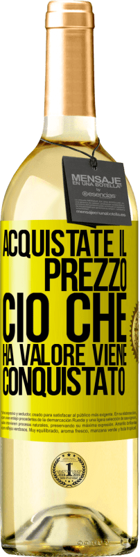 29,95 € Spedizione Gratuita | Vino bianco Edizione WHITE Acquistate il prezzo. Ciò che ha valore viene conquistato Etichetta Gialla. Etichetta personalizzabile Vino giovane Raccogliere 2024 Verdejo