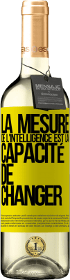 29,95 € Envoi gratuit | Vin blanc Édition WHITE La mesure de l'intelligence est la capacité de changer Étiquette Jaune. Étiquette personnalisable Vin jeune Récolte 2025 Verdejo