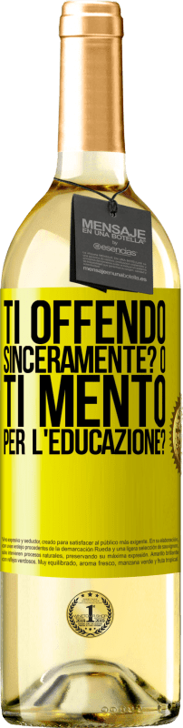 29,95 € Spedizione Gratuita | Vino bianco Edizione WHITE ti offendo sinceramente? O ti mento per l'educazione? Etichetta Gialla. Etichetta personalizzabile Vino giovane Raccogliere 2025 Verdejo