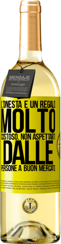 29,95 € Spedizione Gratuita | Vino bianco Edizione WHITE L'onestà è un regalo molto costoso. Non aspettarti dalle persone a buon mercato Etichetta Gialla. Etichetta personalizzabile Vino giovane Raccogliere 2025 Verdejo