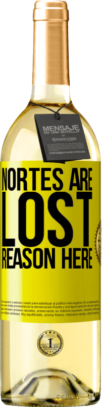 29,95 € Free Shipping | White Wine WHITE Edition Nortes are lost. Reason here Yellow Label. Customizable label Young wine Harvest 2023 Verdejo