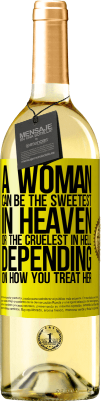 29,95 € Free Shipping | White Wine WHITE Edition A woman can be the sweetest in heaven, or the cruelest in hell, depending on how you treat her Yellow Label. Customizable label Young wine Harvest 2024 Verdejo